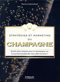 Stratégies et marketing du champagne