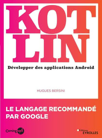 Kotlin - développer une application Android