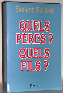 Quels pères ? Quels fils ?