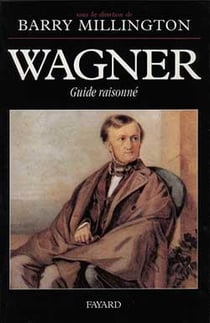 Wagner : Guide raisonné