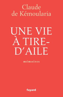 Une vie à tire-d'aile