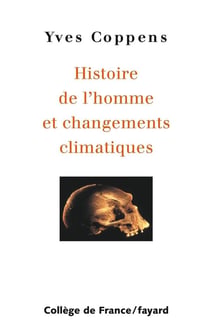 Histoire de l'homme et changements climatiques