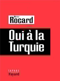 Oui à la Turquie