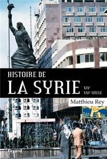 Histoire de la Syrie - XIX-XXIe siècle