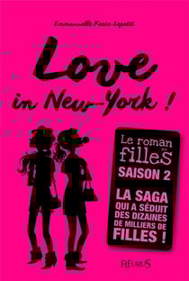 Le roman des filles t.2 - love in New-York