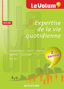 Le volum' - expertise de la vie quotidienne (2e édition)