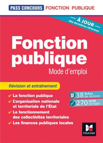 Pass'concours Tome 4 : Fonction publique Mode d'emploi : Révision et entraînement (9e édition)