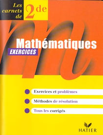 Les carnets du lycee - mathematiques 2nde exercices ed. 97