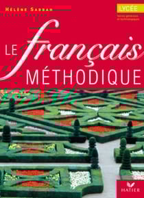 Le français méthodique - 2nde/1ère - livre de l'élève (édition 2004) (édition 2004)