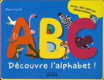 Découvre l'alphabet !