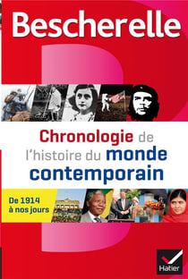 Bescherelle - chronologie de l'histoire du monde contemporain