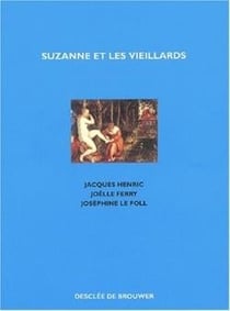 Suzanne et les vieillards : Tryptique