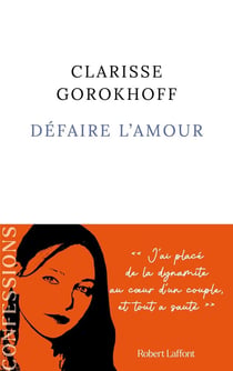 Défaire l'amour