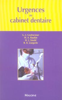 Urgences au cabinet dentaire