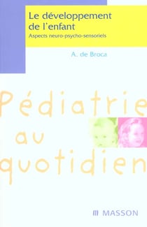 Developpement neuro psycho sensoriel de l'enfant