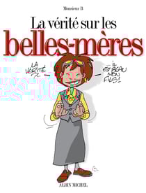 La vérité sur les belles-mères
