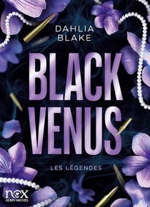 Les Légendes Tome 1 : Black Venus