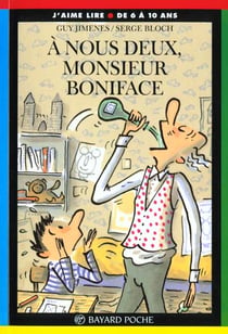 A nous deux monsieur boniface