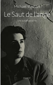 Le saut de l'ange - une autobiographie