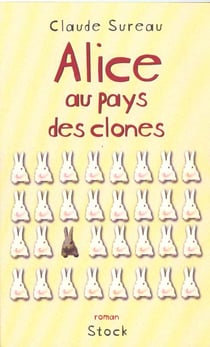Alice au pays des clones