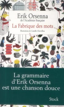 La Fabrique des mots