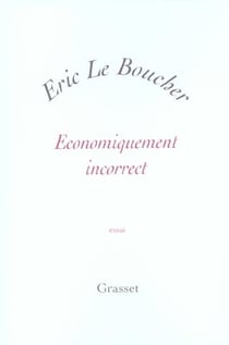 ECONOMIQUEMENT INCORRECT