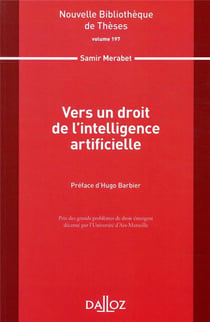 Vers un droit de l'intelligence artificielle