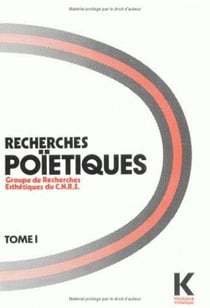 Recherches poïétiques. Tome 1 : 12 études originales