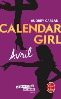 Calendar girl Tome 4 : avril