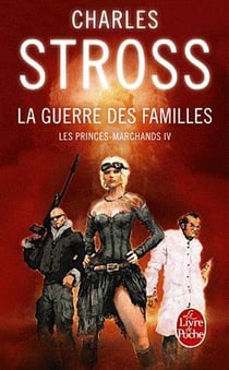 Les princes marchands Tome 4 - la guerre des familles