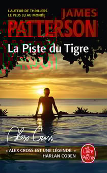 La Piste du tigre (Alex Cross)