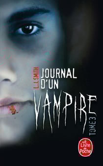 Journal d'un vampire Tome 3