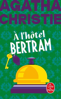À l'hôtel Bertram
