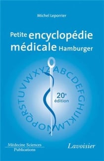 Petite encyclopédie médicale Hamburger (20e édition)