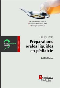 Guide de pharmacie : les préparations orales liquides en pédiatrie