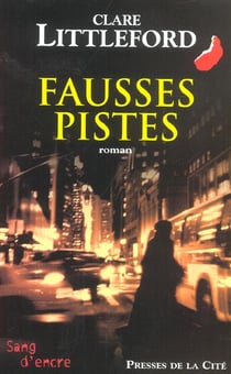 Fausses pistes