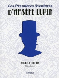 Les premières aventures d'Arsène Lupin - coffret