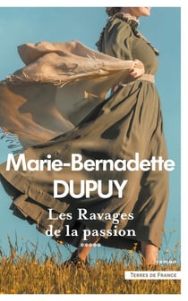 Le moulin du loup Tome 5 : les ravages de la passion