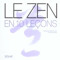 Zen en 10 lecons
