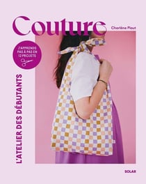 Couture : L'atelier des débutants