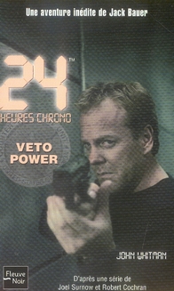 24 heures chrono t.2 - veto power