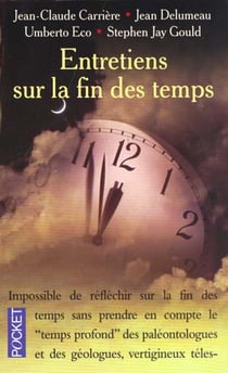 Entretiens sur la fin des temps