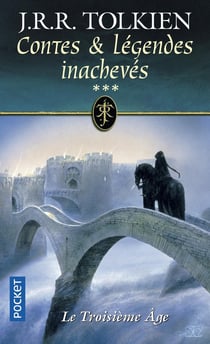 Contes et légendes inachevés : Le troisième Âge