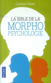 La Bible De La Morphopsychologie