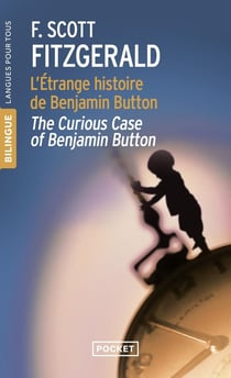 L'étrange histoire de Benjamin Button - the curious case of Benjamin Button