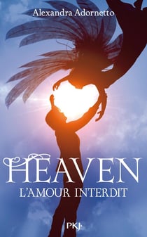 L'amour interdit Tome 3 - heaven