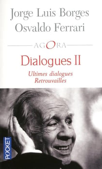 Dialogues II - ultimes dialogues - retrouvailles