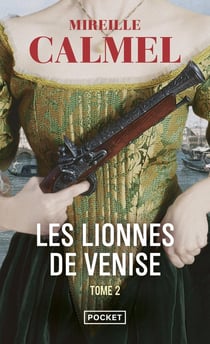 Les lionnes de Venise Tome 2