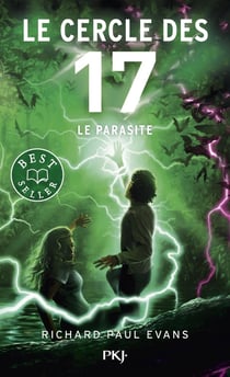 Le cercle des 17 Tome 8 : Le Parasite