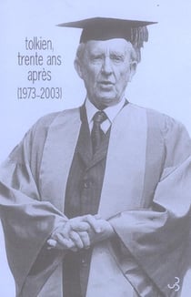 Tolkien trente ans après 1973-2003